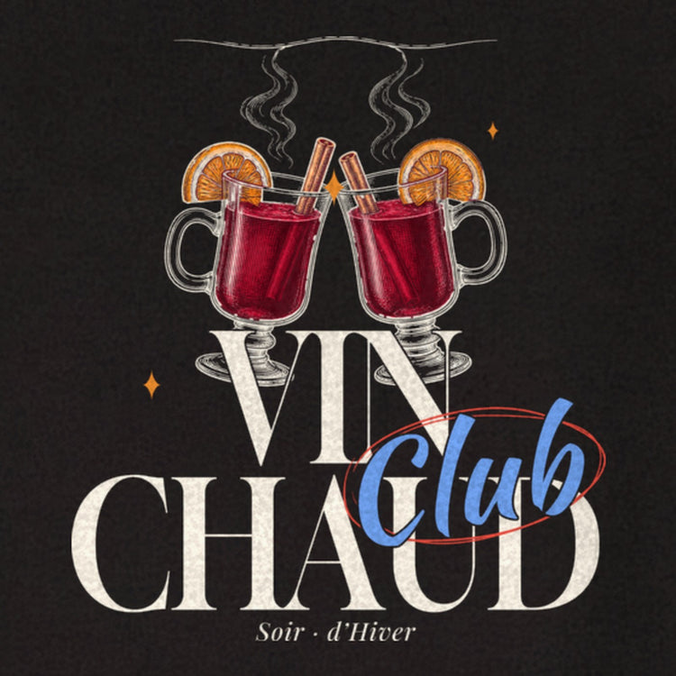 Vin Chaud Club Sweatshirt