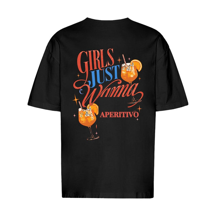Girls Just Wanna Aperitivo Oversized T-Shirt