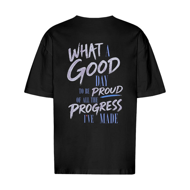 What A Good Day Oversized T-Shirt