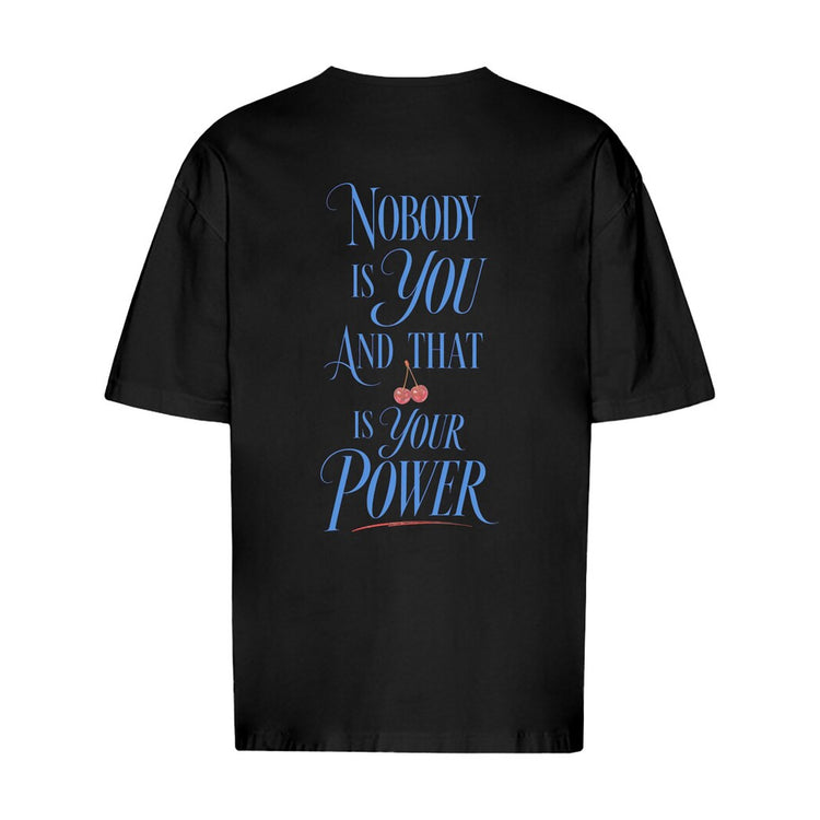 Nobody Is You Oversized T-Shirt
