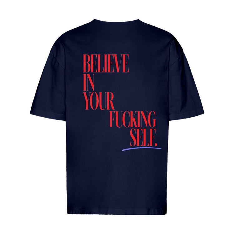 Believe In Yourself Oversized T-Shirt