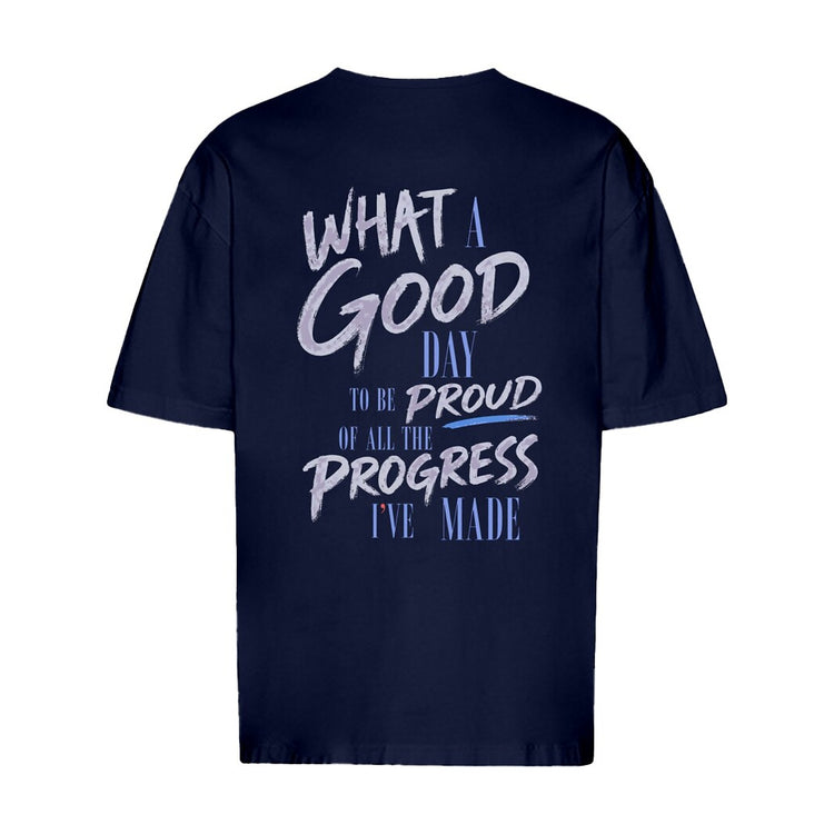 What A Good Day Oversized T-Shirt