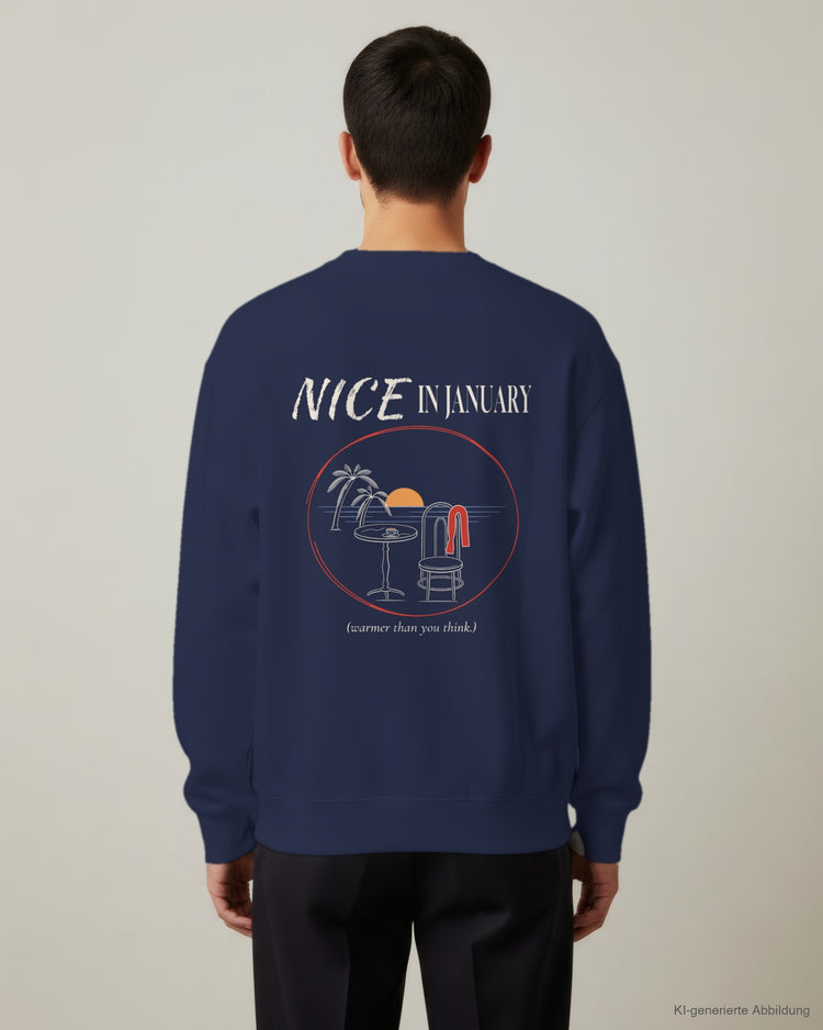 Nice In January Sweatshirt