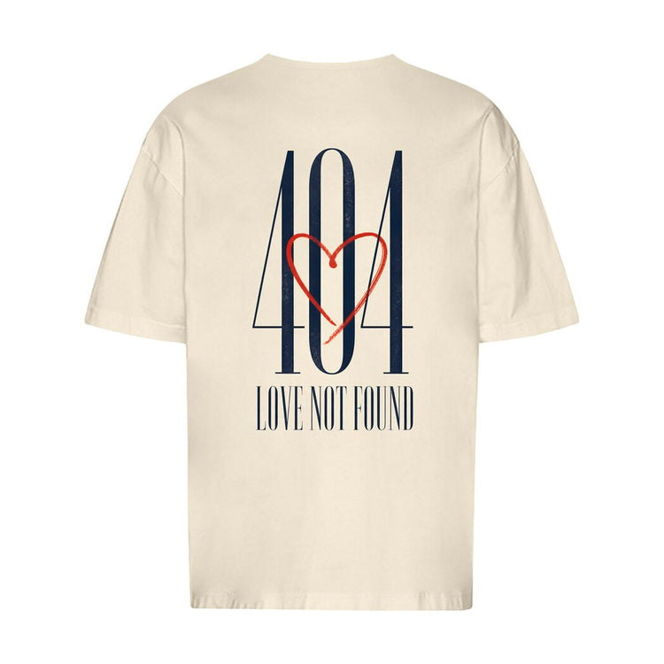 404 Love Not Found Oversized T-Shirt