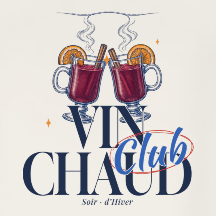 Vin Chaud Club Sweatshirt