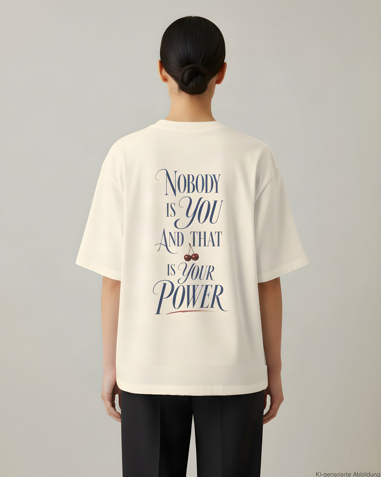Nobody Is You Oversized T-Shirt