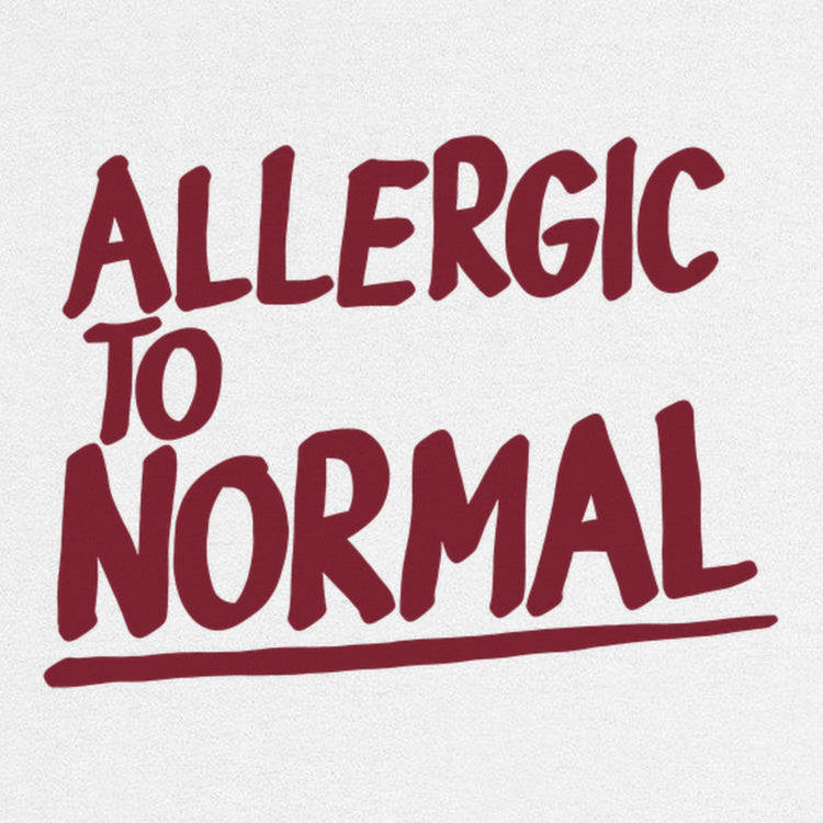 Allergic To Normal Oversized T-Shirt