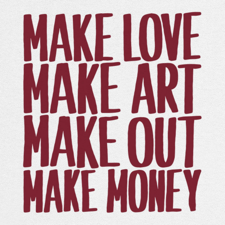 Make Love Make Art Oversized T-Shirt