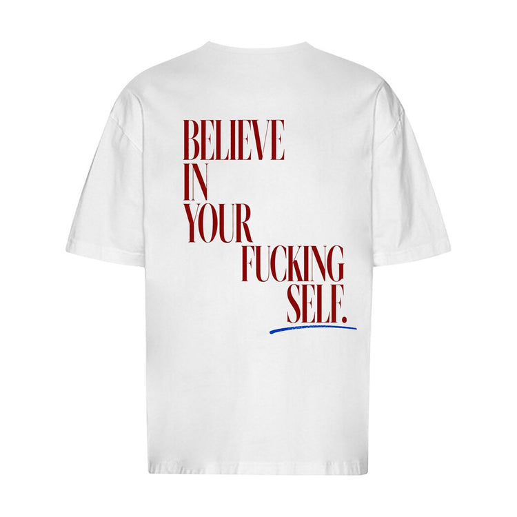 Believe In Yourself Oversized T-Shirt