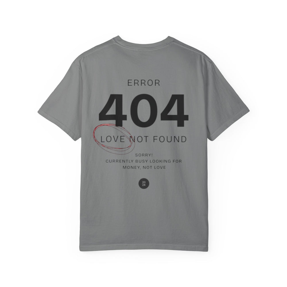 404 Love Not Found T-Shirt