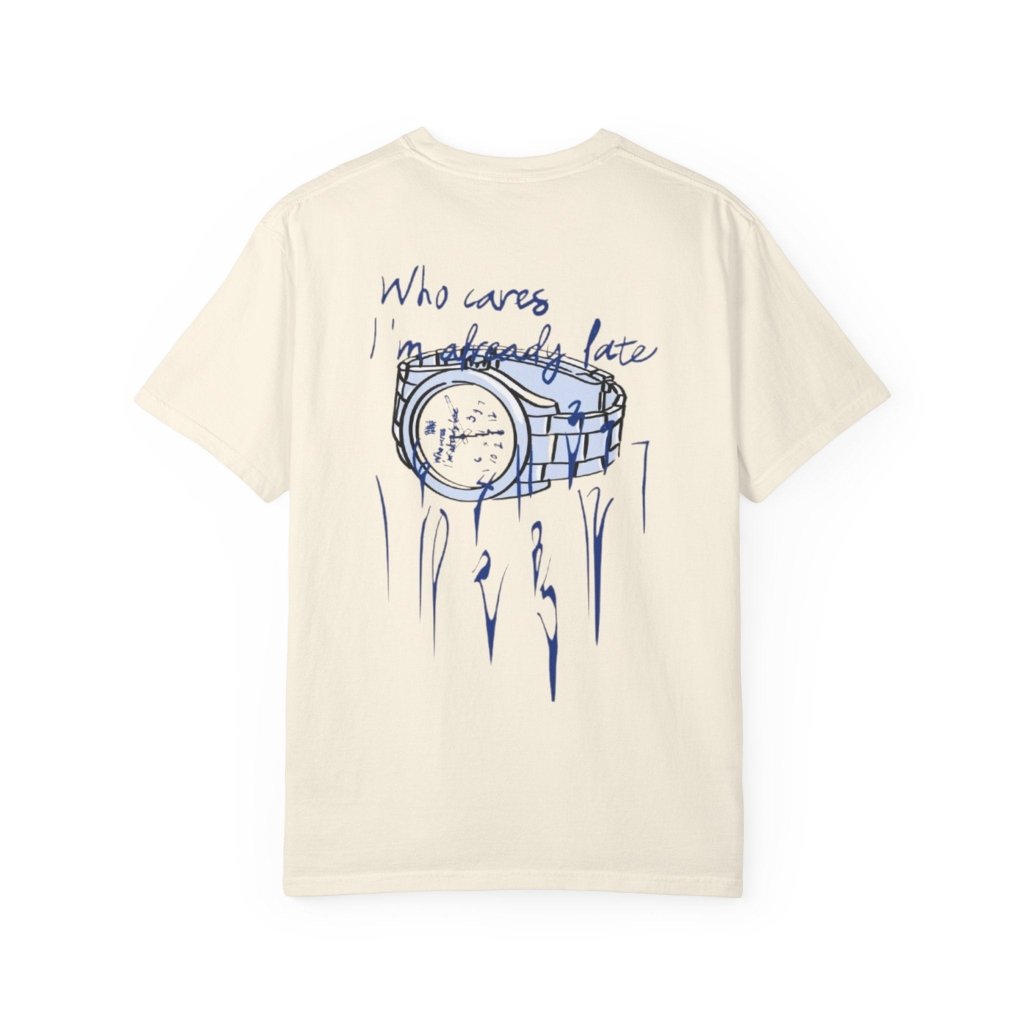 Who Cares I'm Probably Late T-Shirt — Azur Club | REVØRA - Revøra™