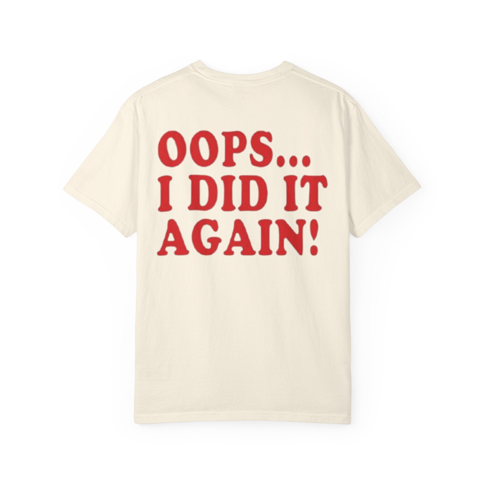 Rückansicht: Oversized T-Shirt mit großflächigem Print „I Did It Again“ von REVØRA