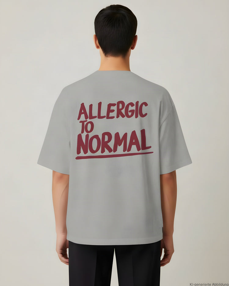 Allergic To Normal Oversized T-Shirt