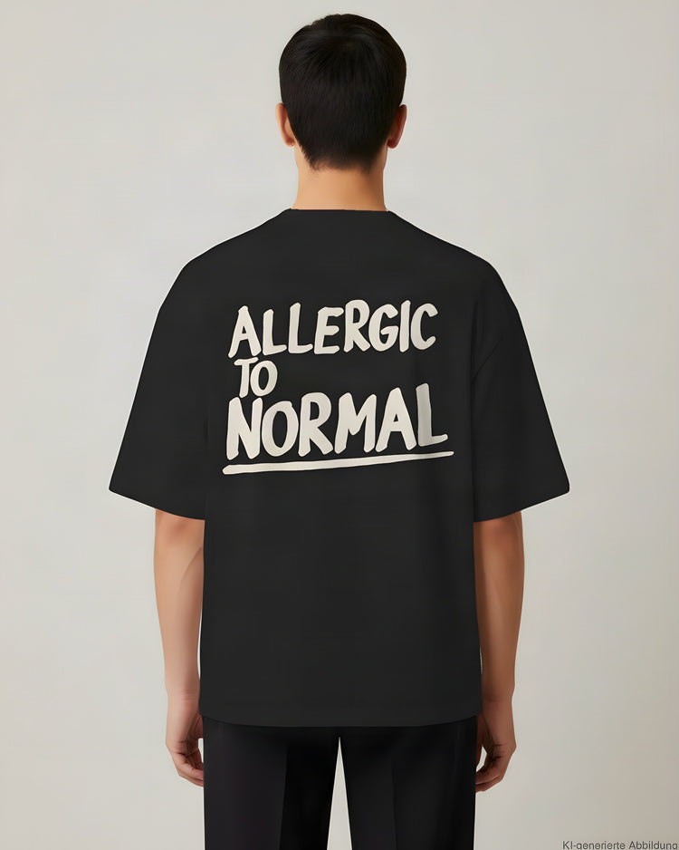 Allergic To Normal Oversized T-Shirt