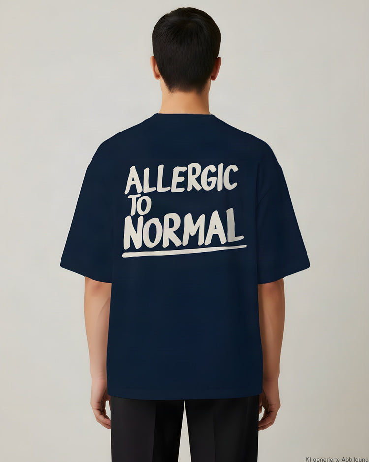 Allergic To Normal Oversized T-Shirt
