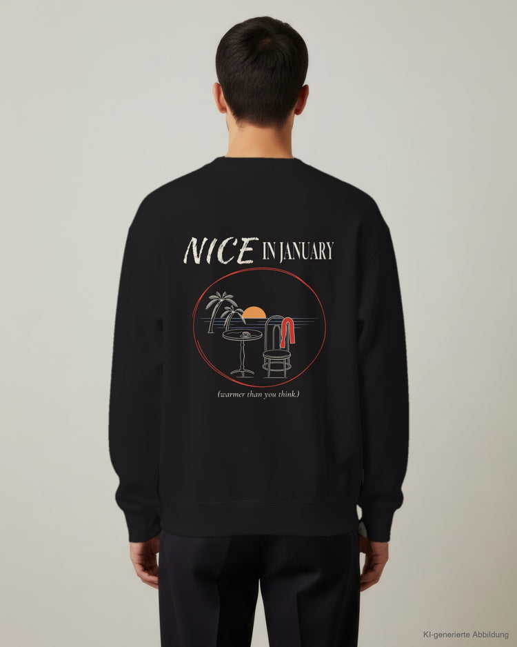 Nice In January Sweatshirt