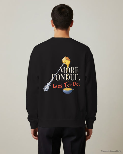 REVØRA More Fondue, Less To-Do – Sweatshirt in Black, getragen, Rückenprint, KI-generierte Abbildung
