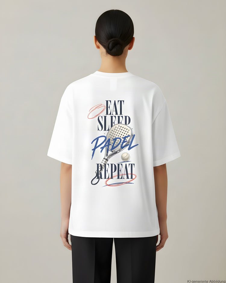 Eat Sleep Padel Repeat Oversized T-Shirt