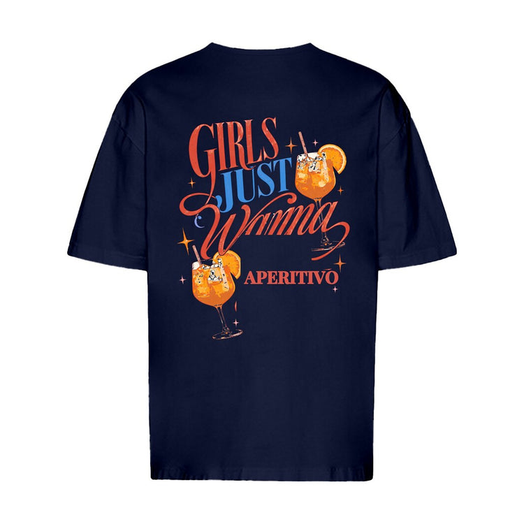Girls Just Wanna Aperitivo Oversized T-Shirt