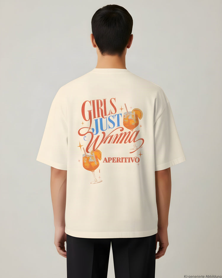 Girls Just Wanna Aperitivo Oversized T-Shirt