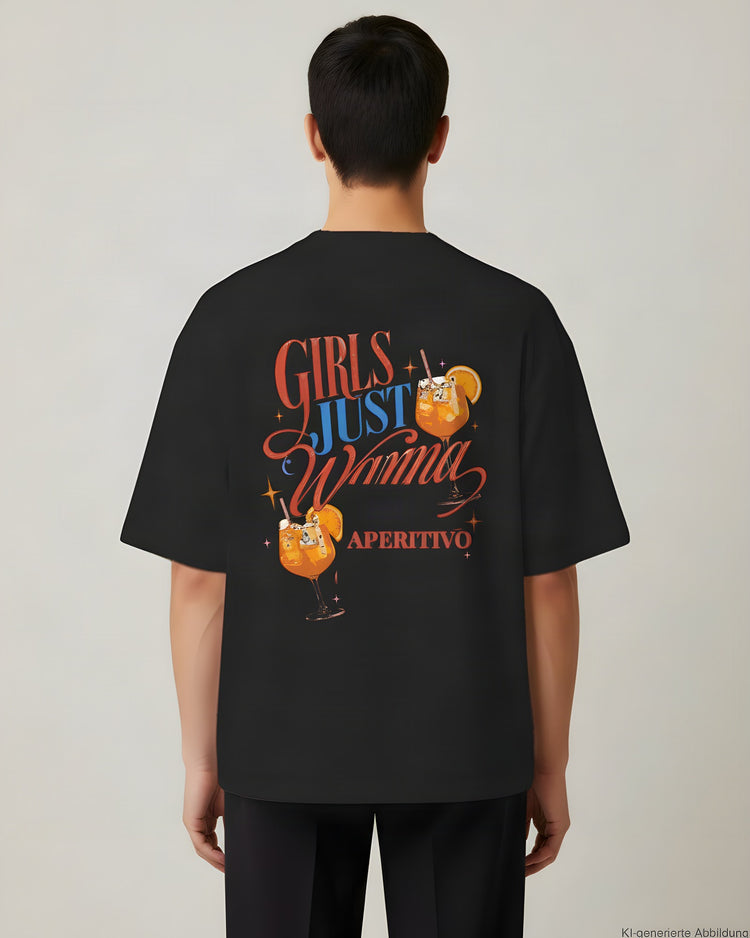 Girls Just Wanna Aperitivo Oversized T-Shirt