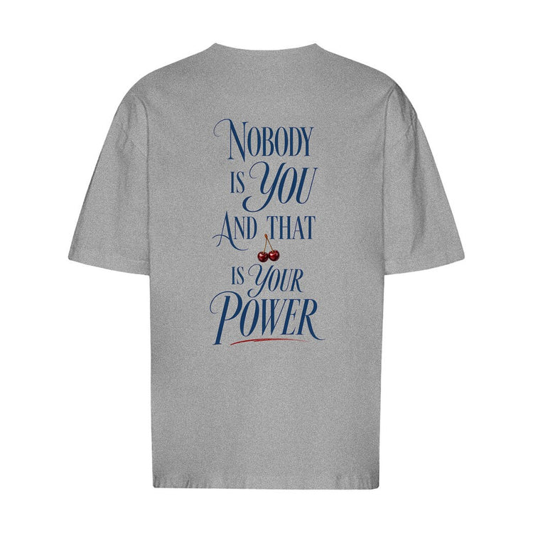 Nobody Is You Oversized T-Shirt