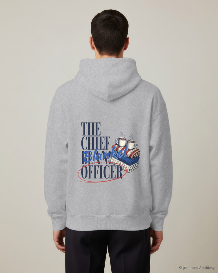 The Chief Blanket Officer Hoodie