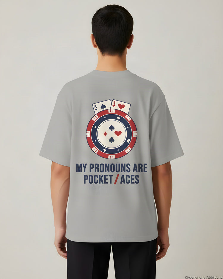 My Pronouns Are Pocket Aces Oversized T-Shirt