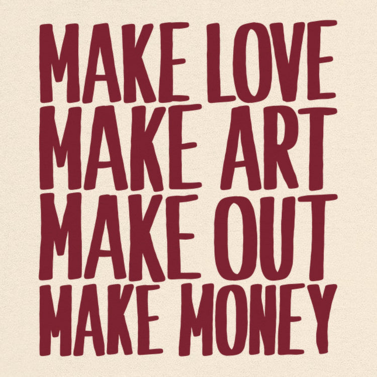 Make Love Make Art Oversized T-Shirt