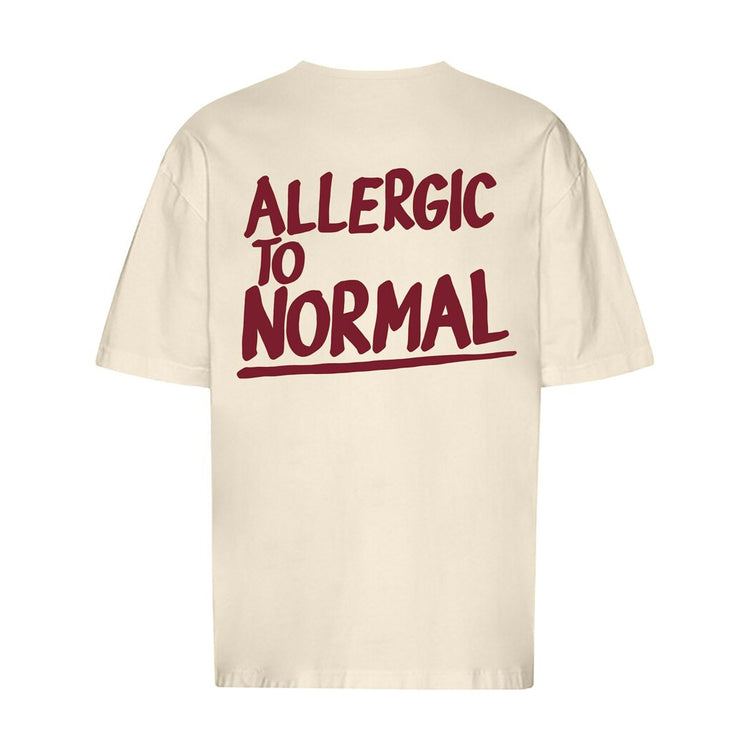 Allergic To Normal Oversized T-Shirt