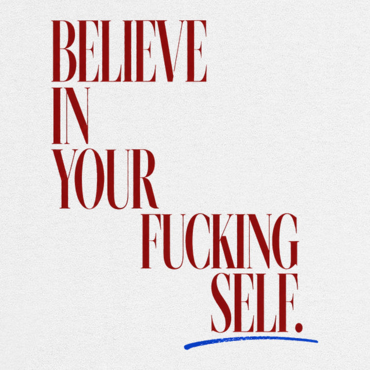 Believe In Yourself Oversized T-Shirt